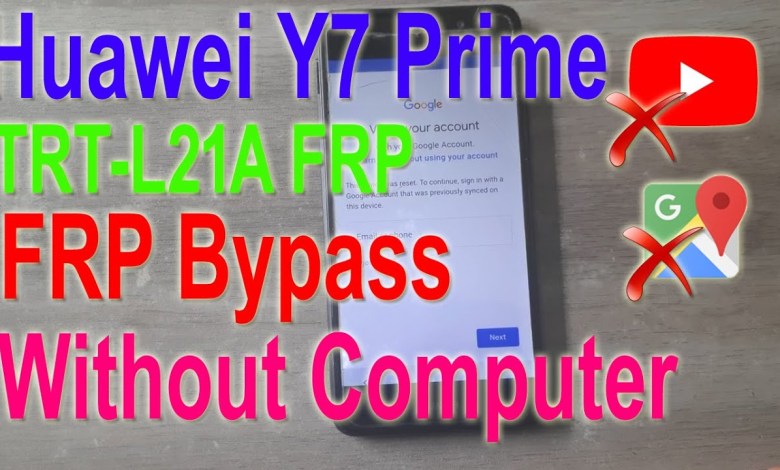 Rewrite ithis title and add curiosity Huawei Y7 Prime 2017 FRP Bypass Without PC | TRT-L21A Rewrite ithis title and add curiosity Huawei Y7 Prime 2017 FRP Bypass Without PC | TRT-L21A