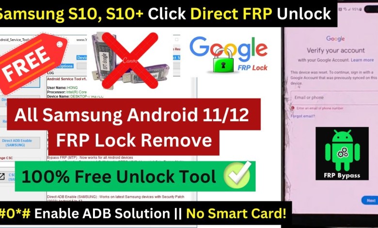 Samsung S10, S10+ FRP Unlock All Samsung Android 11/12 Samsung S10, S10+ FRP Unlock All Samsung Android 11/12