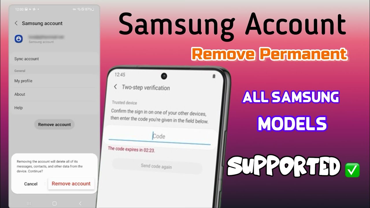 Samsung Account remove permanently all models Samsung Account remove permanently all models
