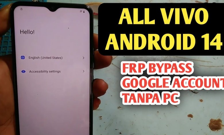 Unlocking Vivo Android 14 with Frp Bypass – Discover how to bypass Google Account restrictions Unlocking Vivo Android 14 with Frp Bypass – Discover how to bypass Google Account restrictions
