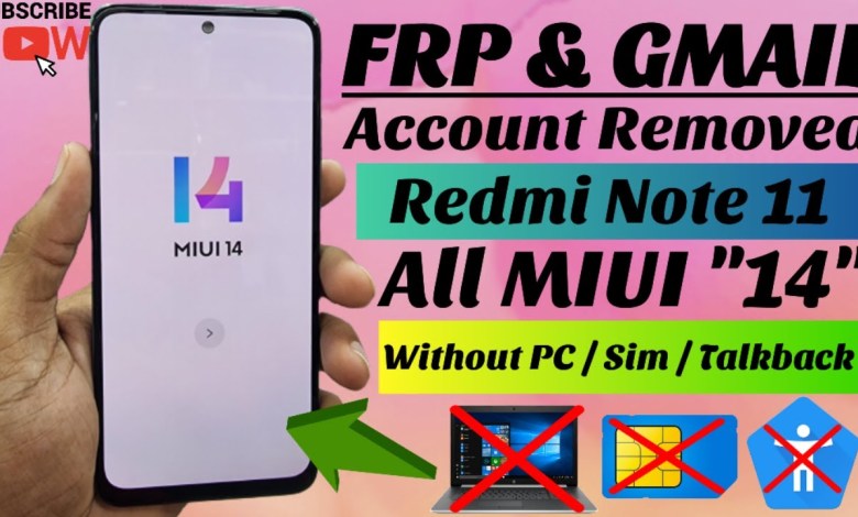 Redmi Note 11 FRP Bypass / All MIUI 14 FRP Bypass Redmi Note 11 FRP Bypass / All MIUI 14 FRP Bypass