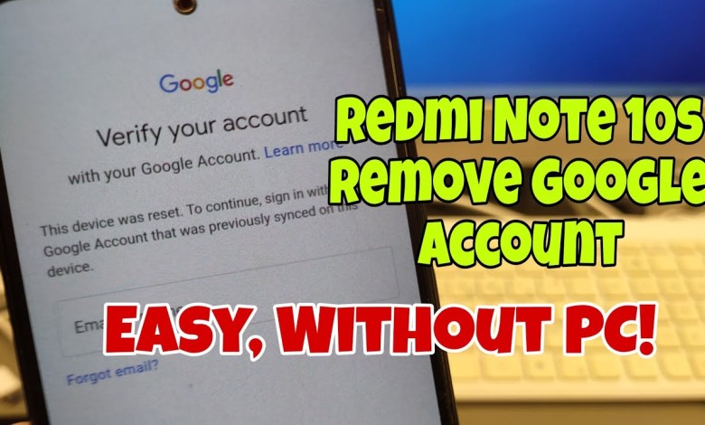 Without PC! Xiaomi Redmi Note 10S Remove Google Without PC! Xiaomi Redmi Note 10S Remove Google