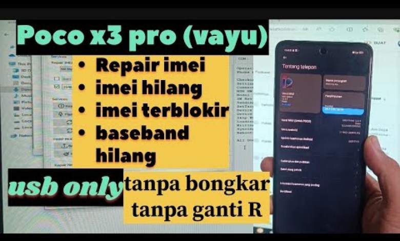 REPAIR IMEI POCO X3 PRO (VAYU) IMEI TERBLOK USB ONLY REPAIR IMEI POCO X3 PRO (VAYU) IMEI TERBLOK USB ONLY