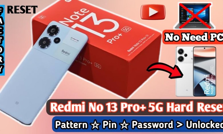 Redmi Note 13 Pro Plus 5G Hard Reset | How to Hard Redmi Note 13 Pro Plus 5G Hard Reset | How to Hard