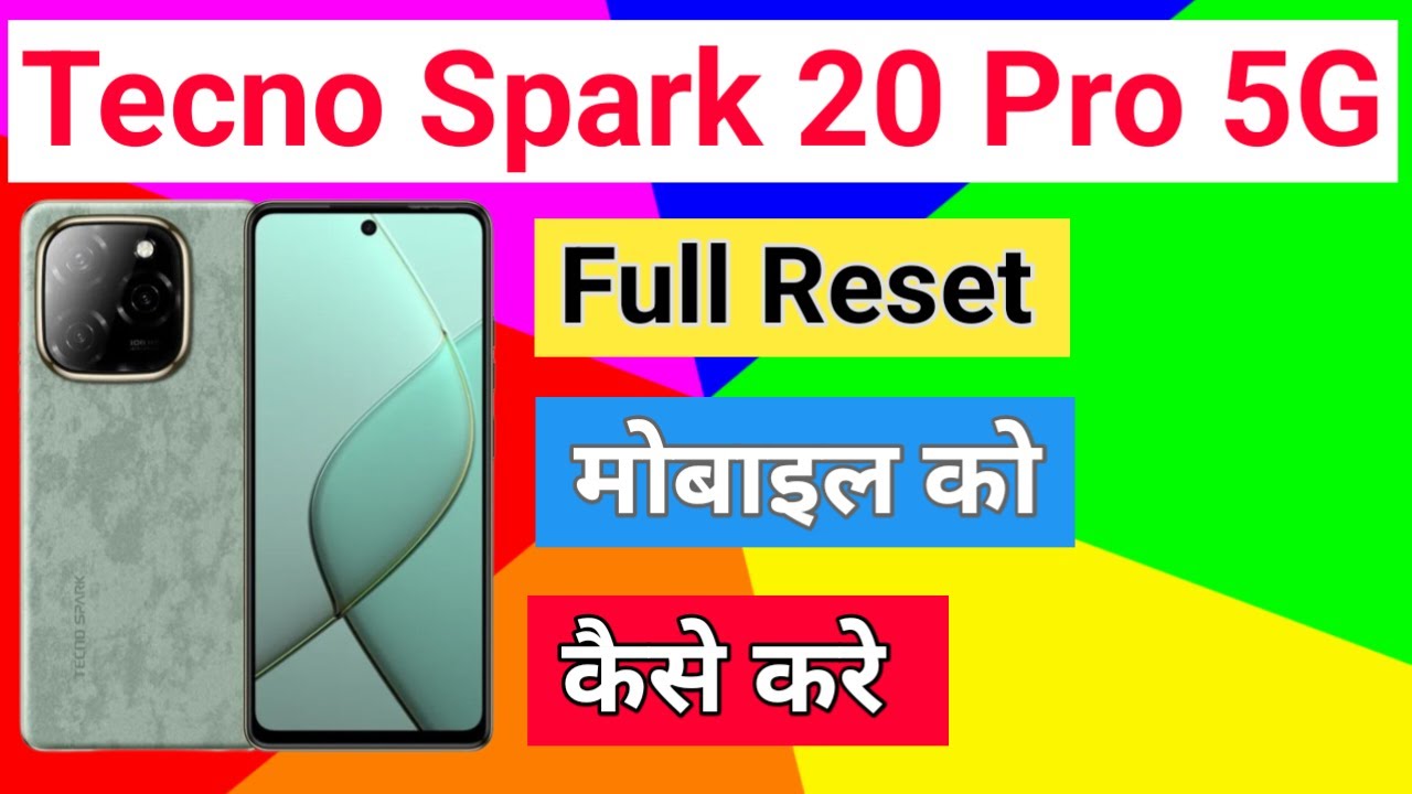 How to Reset Tecno Spark 20 Pro 5G phone Mobile ko How to Reset Tecno Spark 20 Pro 5G phone Mobile ko