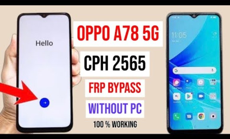 OPPO A78 ( CPH 2565 ) FRP BYPASS ANDROID 14 WITHOUT PC OPPO A78 ( CPH 2565 ) FRP BYPASS ANDROID 14 WITHOUT PC