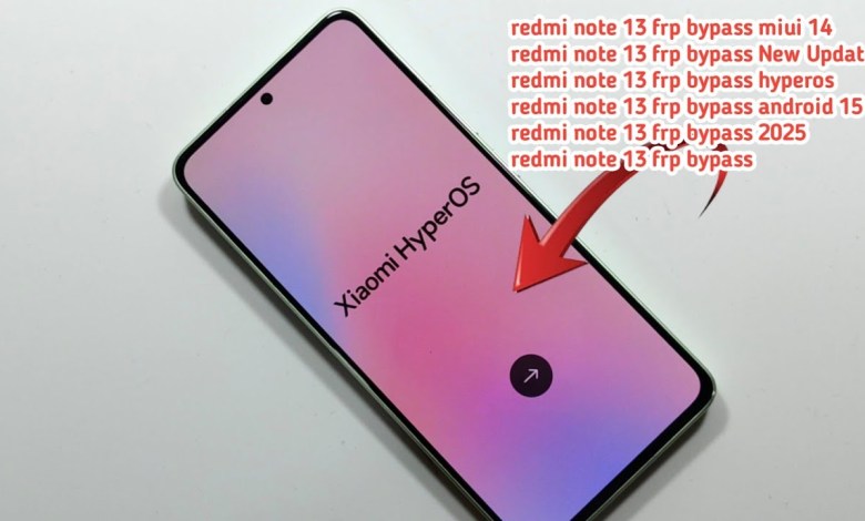 Unlocking Secrets: Bypass FRP on Redmi Note 13 with Android 15 Revealed! Unlocking Secrets: Bypass FRP on Redmi Note 13 with Android 15 Revealed!