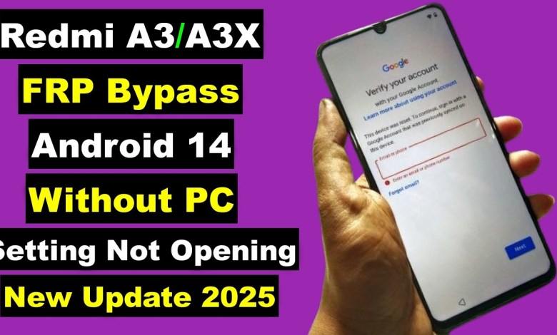 Unlocking Redmi A3/A3X: Can You Bypass FRP or Unlock Google Account in 2025? Unlocking Redmi A3/A3X: Can You Bypass FRP or Unlock Google Account in 2025?
