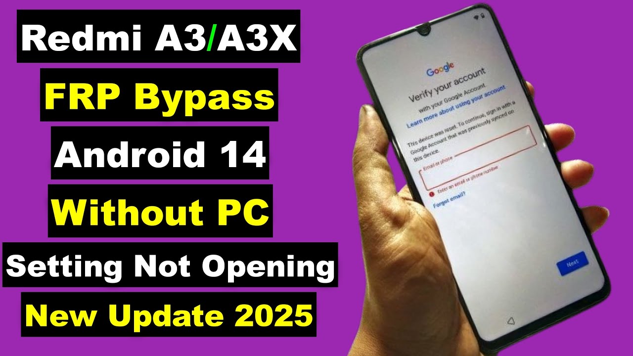 Unlocking Redmi A3/A3X: Can You Bypass FRP or Unlock Google Account in 2025? Unlocking Redmi A3/A3X: Can You Bypass FRP or Unlock Google Account in 2025?