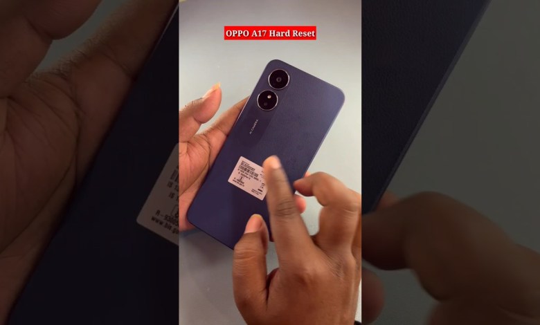 how to oppo a17 hard reset | oppo a17 ka lock kaise how to oppo a17 hard reset | oppo a17 ka lock kaise