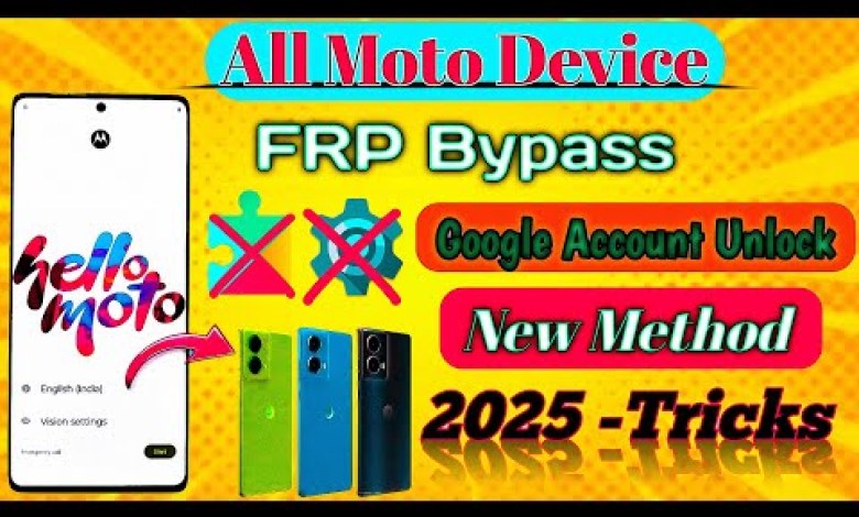 Unlock the Secrets: Bypass Moto FRP on Android 14/15 Without PC in 2025! Unlock the Secrets: Bypass Moto FRP on Android 14/15 Without PC in 2025!