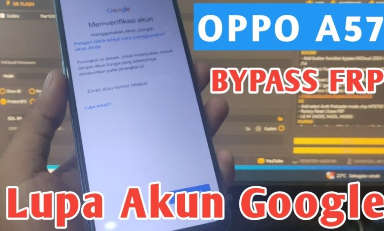 OPPO A57 FORGOT GOOGLE ACCOUNT/BYPASS FRP DONE OPPO A57 FORGOT GOOGLE ACCOUNT/BYPASS FRP DONE