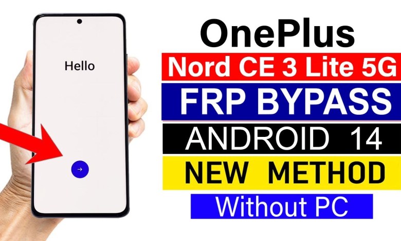 OnePlus Nord CE 3 Lite 5G Google Account/ FRP Bypass – OnePlus Nord CE 3 Lite 5G Google Account/ FRP Bypass –