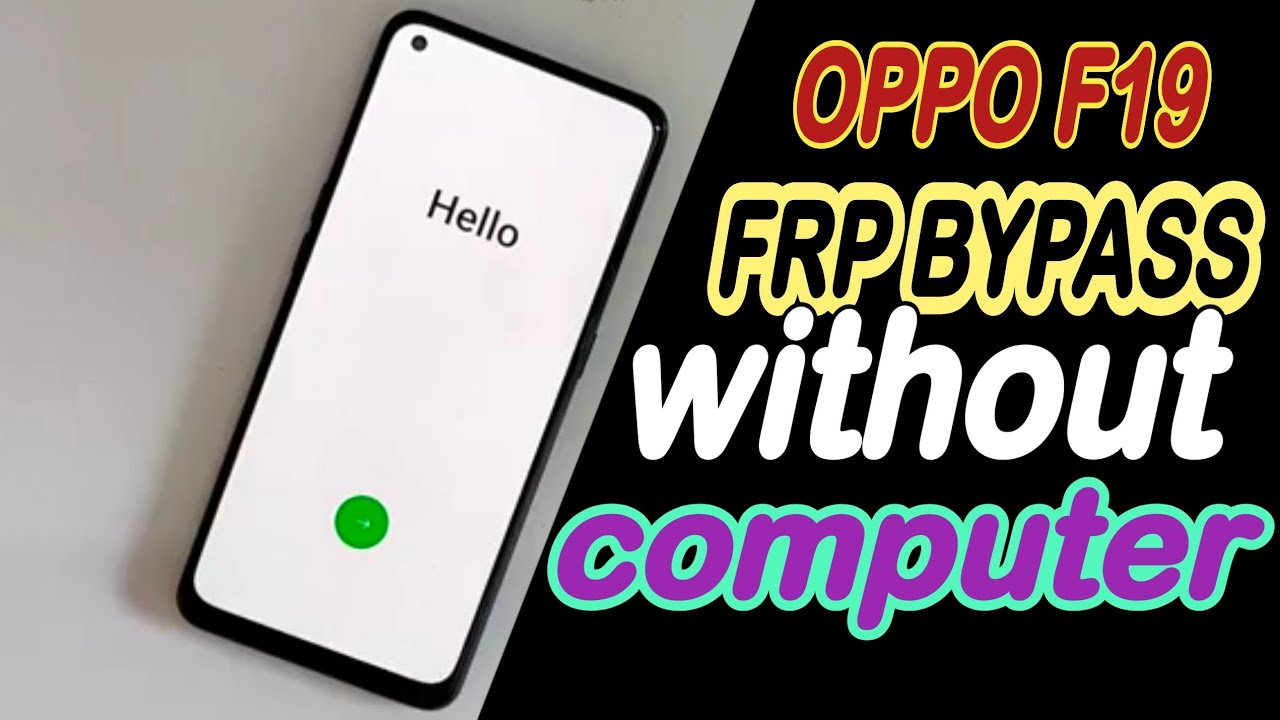 Discover how to bypass FRP on Oppo F19 series without a PC! Discover how to bypass FRP on Oppo F19 series without a PC!