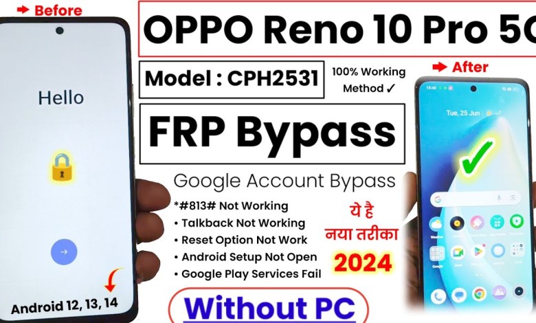 OPPO Reno 10 5G (CPH2531) FRP Bypass | Android 14 | OPPO Reno 10 5G (CPH2531) FRP Bypass | Android 14 |