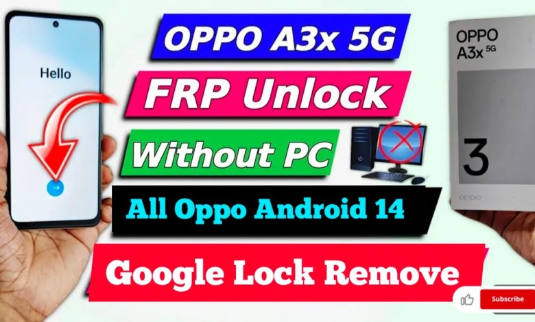 New Trick to Bypass FRP on Oppo A3x 5G with Android 14 New Trick to Bypass FRP on Oppo A3x 5G with Android 14