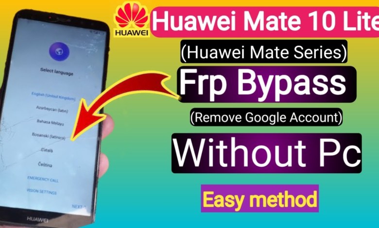 Huawei Mate 10 Lite FRP Bypass without PC | Android Huawei Mate 10 Lite FRP Bypass without PC | Android