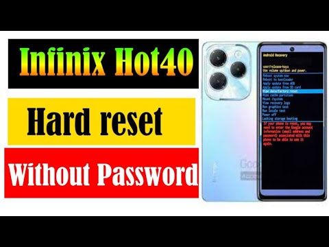 How to reset Infinix Hot40 mobile||Hot 40 Phone reset How to reset Infinix Hot40 mobile||Hot 40 Phone reset