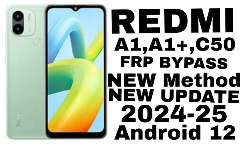 New Method for FRP Bypass on Redmi A1, A1+, and Poco C50 – Discover the Latest Techniques! New Method for FRP Bypass on Redmi A1, A1+, and Poco C50 – Discover the Latest Techniques!