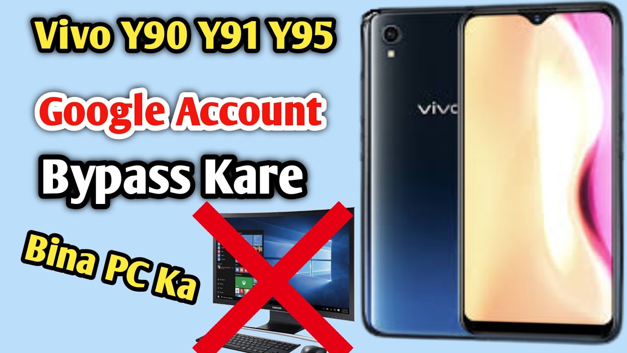 Vivo Y91 Y91I Y93 Y95 Frp Bypass Without Pc || Bina Pc Vivo Y91 Y91I Y93 Y95 Frp Bypass Without Pc || Bina Pc