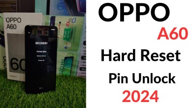 OPPO A60 Hard Reset Pin Unlock 2024 OPPO A60 Hard Reset Pin Unlock 2024
