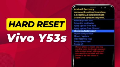 How To Hard Reset Vivo Y53s – Full Guide How To Hard Reset Vivo Y53s – Full Guide