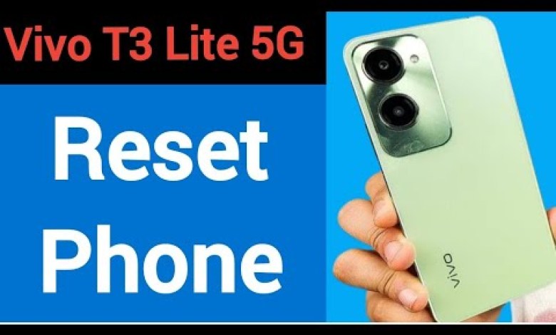 Vivo T3 Lite 5G me reset kaise karen, how to reset Vivo T3 Lite 5G me reset kaise karen, how to reset