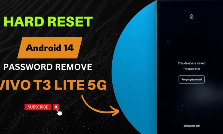 Unlock Vivo T3 Lite 5G Password Easily: Hard Reset Unlock Vivo T3 Lite 5G Password Easily: Hard Reset