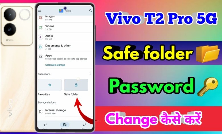 vivo t2 pro safe folder password change, vivo t2 pro vivo t2 pro safe folder password change, vivo t2 pro