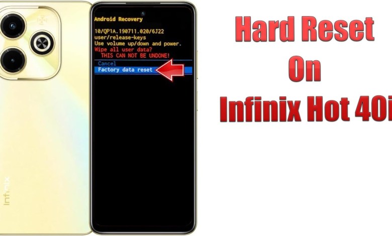 Hard Reset Infinix Hot 40i | Factory Reset Remove Hard Reset Infinix Hot 40i | Factory Reset Remove