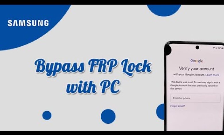 How to Bypass FRP Lock on Samsung Phone with PC How to Bypass FRP Lock on Samsung Phone with PC