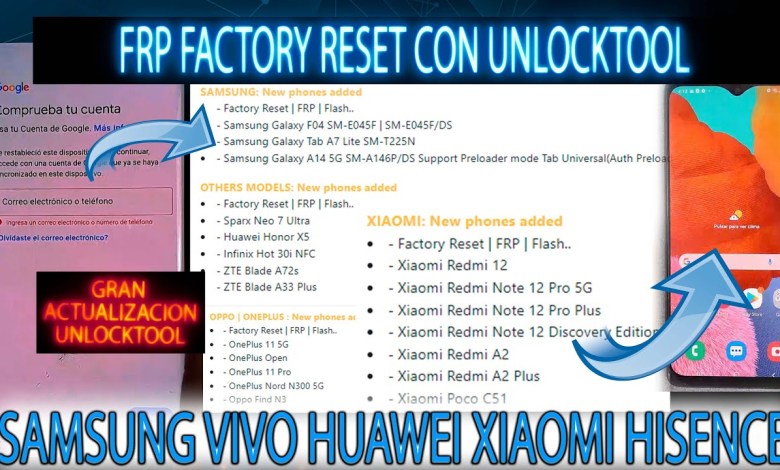 NUEVA UPDATE UNLOCKTOOL FRP SAMSUNG VIVO HUAWEI XIAOMI NUEVA UPDATE UNLOCKTOOL FRP SAMSUNG VIVO HUAWEI XIAOMI