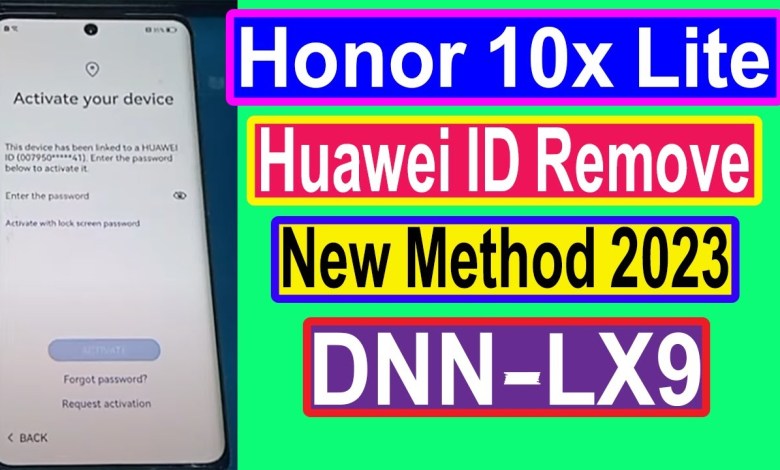 Honor 10x Lite Huawei ID Remove DNN-LX9 FRP Bypass Honor 10x Lite Huawei ID Remove DNN-LX9 FRP Bypass