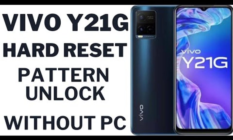 Vivo Y21G Hard Reset / vivo y21g pattern unlock / Vivo Y21G Hard Reset / vivo y21g pattern unlock /