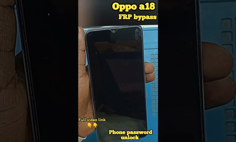 #oppoa18 #oppoa18frp #frpbypass #frpunlock #bypassfrp #oppoa18 #oppoa18frp #frpbypass #frpunlock #bypassfrp