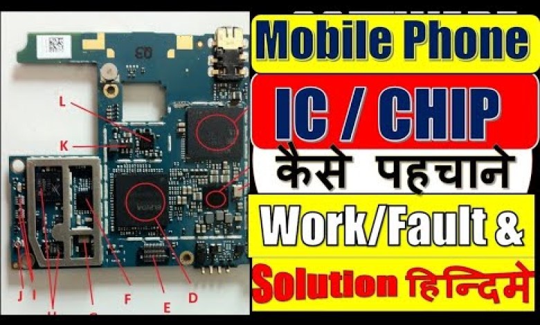 How to identify Mobile Phone IC/CHIP Work/Fault & Solution How to identify Mobile Phone IC/CHIP Work/Fault & Solution