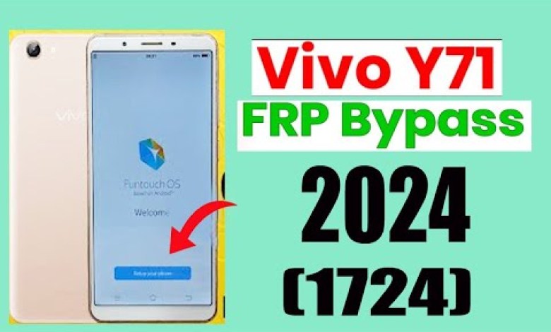 Vivo Y71 (1724) Unlock Google Account Bypass FRP Lock Vivo Y71 (1724) Unlock Google Account Bypass FRP Lock