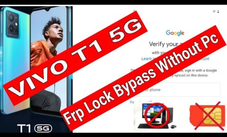 Unlock VIVO T1 5G with V2141 – How to Bypass FRP and Google Account Lock Unlock VIVO T1 5G with V2141 – How to Bypass FRP and Google Account Lock