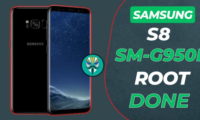 How to Root Samsung S8 G950F Android 9 | Samsung How to Root Samsung S8 G950F Android 9 | Samsung