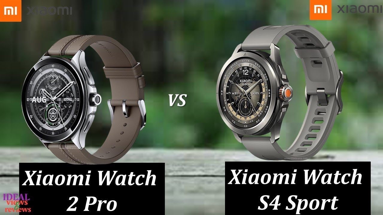 Xiaomi watch 2 pro 4G vs Xiaomi watch 4 sport 4G Xiaomi watch 2 pro 4G vs Xiaomi watch 4 sport 4G