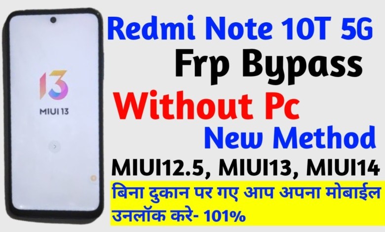 Redmi Note 10T 5G Frp Bypass | redmi (M2103K19I) Frp Redmi Note 10T 5G Frp Bypass | redmi (M2103K19I) Frp