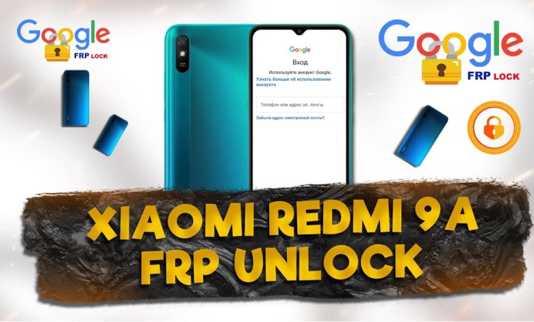 FRP Xiaomi Redmi 9A Google Account Unlock | FRP Xiaomi Redmi 9A Google Account Unlock |