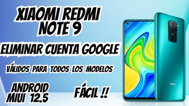 Como Eliminar Cuenta de Google Xiaomi Redmi Note 9 Como Eliminar Cuenta de Google Xiaomi Redmi Note 9