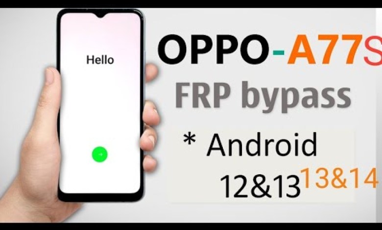 OPPO A77S FRP Bypass Wihout Pc New Security Android 14 OPPO A77S FRP Bypass Wihout Pc New Security Android 14