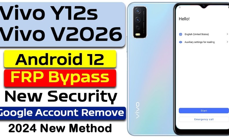Vivo Y12s ( V2026 ) FRP Bypass without PC , Android 12 Vivo Y12s ( V2026 ) FRP Bypass without PC , Android 12