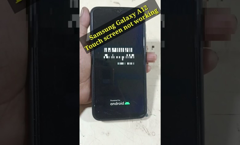 Samsung Galaxy A12 TOUCH SCREEN NOT WORKING TOUCH HANG Samsung Galaxy A12 TOUCH SCREEN NOT WORKING TOUCH HANG