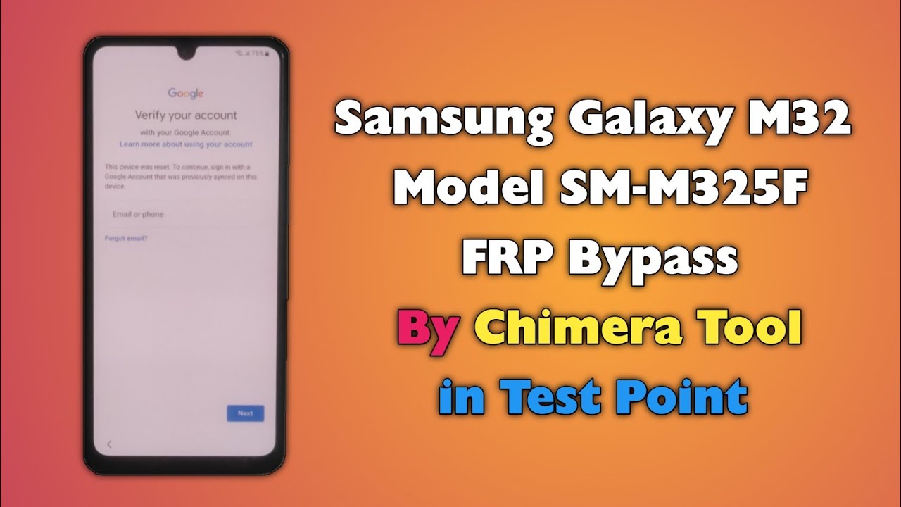Samsung M32 FRP Bypass By Chimera Tool Test Point M325F Samsung M32 FRP Bypass By Chimera Tool Test Point M325F