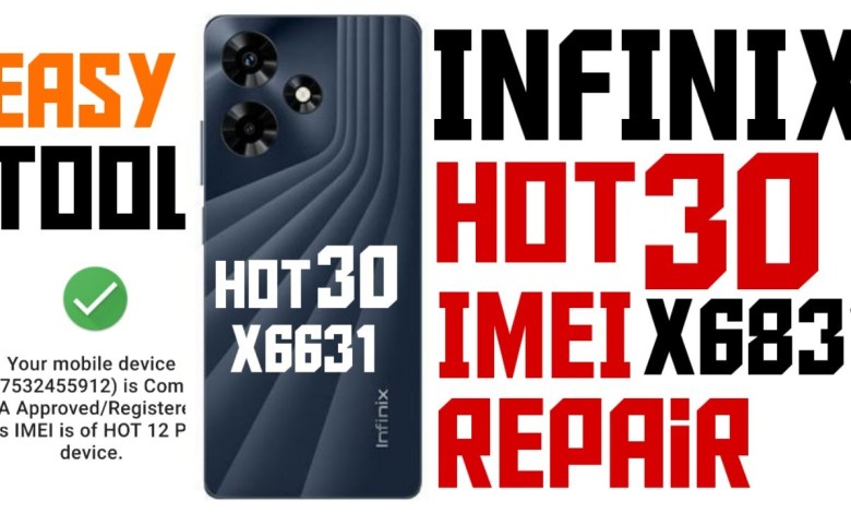 infinix hot 30 imei repair | infinix x6831 imei repair infinix hot 30 imei repair | infinix x6831 imei repair