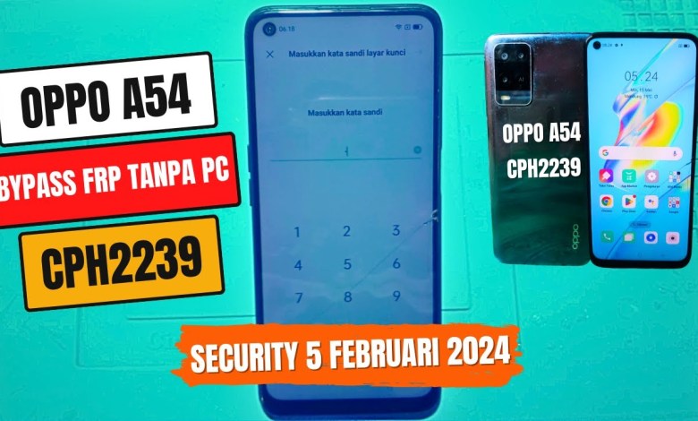 Oppo A54 CPH2239 Frp Bypass New Security 2024 Tanpa PC. Oppo A54 CPH2239 Frp Bypass New Security 2024 Tanpa PC.