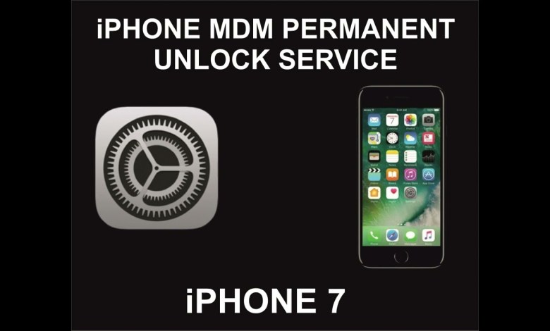 iPhone 7 MDM Unlock Service, Permanent iPhone 7 MDM Unlock Service, Permanent